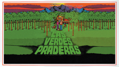 Las verdes praderas