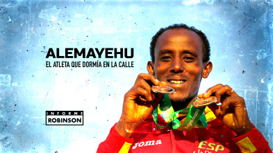 Imagen de Informe Robinson (1): Alemayehu. El Atleta que dormía en la calle - 2