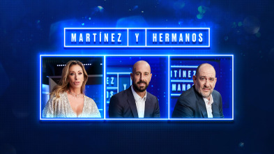 Martínez y Hermanos (T2): Sabrina Salerno, Pepe Reina y Karra Elejalde