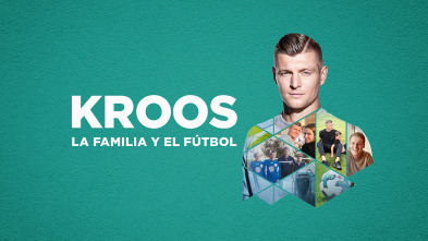 Imagen de Kroos. La familia y el fútbol - 2