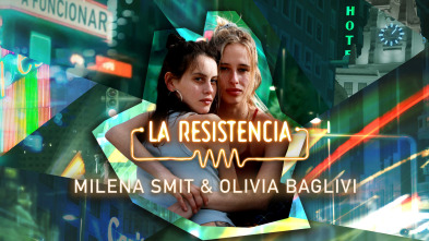 Imagen de La Resistencia (T6): Milena Smit y Olivia Baglivi - 2