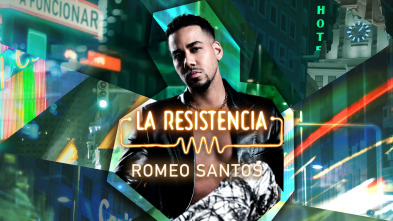 Imagen de La Resistencia (T6): Romeo Santos - 2