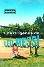 Imagen de Informe Robinson (1): Los orígenes de Leo Messi - 1