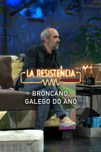 Imagen de Lo + de las... (T6): Broncano, galego do ano - 5.10.22 - 1