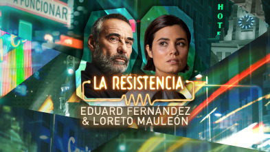 Imagen de La Resistencia (T6): Eduard Fernández y Loreto Mauleón - 2