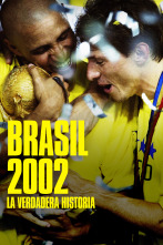 Imagen de Brasil 2002: la verdadera historia - 1