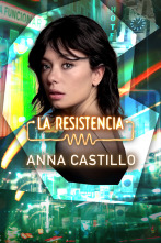 Imagen de La Resistencia (T6): Anna Castillo - 1