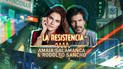 Imagen de La Resistencia (T6): Amaia Salamanca y Rodolfo Sancho - 2