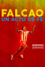 Imagen de Informe Robinson (6): Radamel Falcao: Un acto de fe - 1