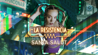 Imagen de La Resistencia (T6): Santa Salut - 2
