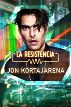 La Resistencia (T6): Jon Kortajarena