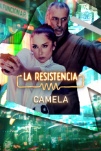 La Resistencia (T6): Camela