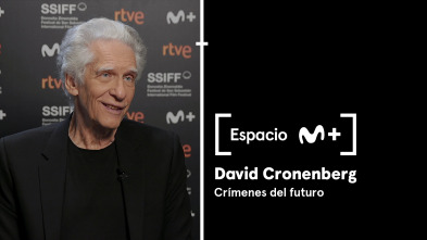 Espacio M+ (T1): David Cronenberg. Crímenes del futuro.