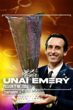 Imagen de Informe Plus+. Unai Emery. Pasión y método - 1