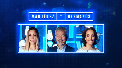 Imagen de Martínez y Hermanos (T2): Edurne, Carlos Sobera y Teresa Perales - 2
