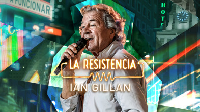 Imagen de La Resistencia (T6): Ian Gillan - 2