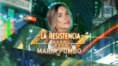 Imagen de La Resistencia (T6): María Pombo - 2