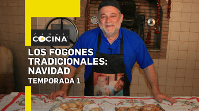 Los fogones tradicionales: Especial Navidad (T1)