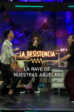 Imagen de Lo + de los... (T6): La rave de nuestras abuelas - 16.11.22 - 1