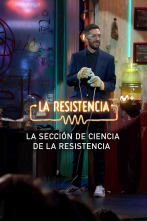 Lo + del público (T6): Ciencia en La Resistencia - 23.11.22