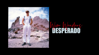 Wim Wenders, Desperado