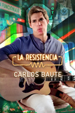 La Resistencia (T6): Carlos Baute