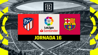 Jornada 16: Atlético de Madrid - Barcelona