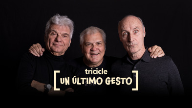 TRICICLE, un último gesto