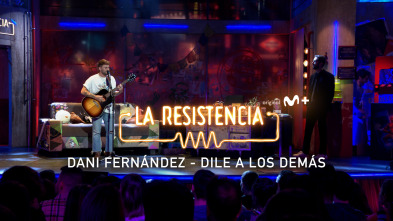 Imagen de Lo + de las... (T6): Dani Fernández - Dile a los demás - 19.12.22 - 2