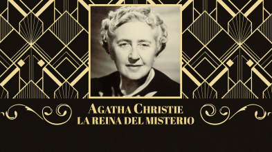 Agatha Christie: la reina del misterio 