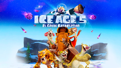 (LSE) - Ice Age: El gran cataclismo