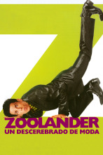 Zoolander (Un descerebrado de moda)