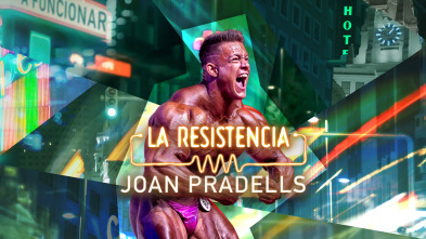 Imagen de La Resistencia (T6): Joan Pradells - 2