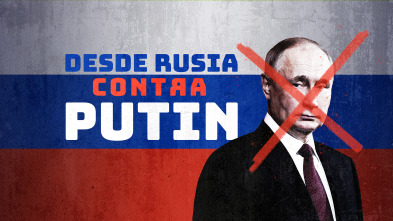 Desde Rusia contra Putin