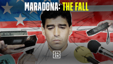 Imagen de Maradona: The Fall - 4