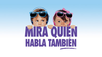 Mira quién habla también