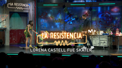 Imagen de Lo + de las... (T6): Lorena Castell fue skater - 1.2.2023 - 2