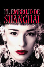 Imagen de El embrujo de Shanghai - 1