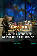 Imagen de Lo + de las... (T6): Natalia Lafourcade descubre La Resistencia - 15.2.2023 - 1