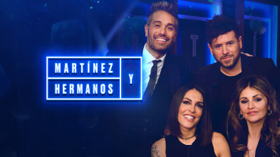 Martínez y Hermanos (T3): Pablo López, Lorena Castell y Mónica Cruz