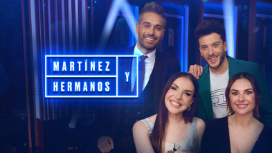 Martínez y Hermanos (T3): Miren Ibarguren, Inés Hernand y Blas Cantó