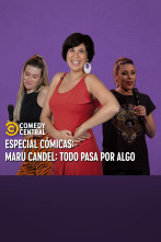 Imagen de Central de Cómicos (T7): Maru Candel: Todo pasa por algo - 1