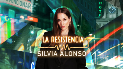 Imagen de La Resistencia (T6): Silvia Alonso - 2