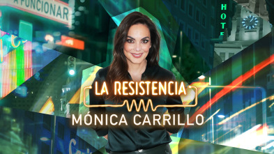 Imagen de La Resistencia (T6): Mónica Carrillo - 2