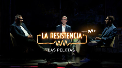 Imagen de Lo + de los... (T6): Las pelotas de Pantomima Full - 23.3.2023 - 2
