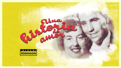 Imagen de Informe Robinson (7): Una historia de amor - 2