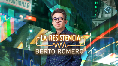 Imagen de La Resistencia (T6): Berto Romero / Alex Roca - 2