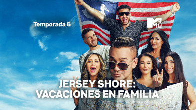 Imagen de Jersey Shore: Vacaciones en familia (T6) - 2