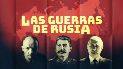 Las guerras de Rusia 