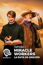 Miracle Workers (T3)